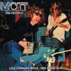 Mott : Live Fillmore West, San Francisco